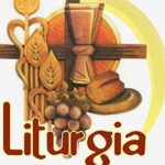 La liturgia: fuente y cumbre de la vida cristiana