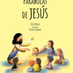 El uso de las parábolas de Jesús en la enseñanza de los hijos