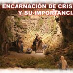 El significado de la Encarnación de Cristo