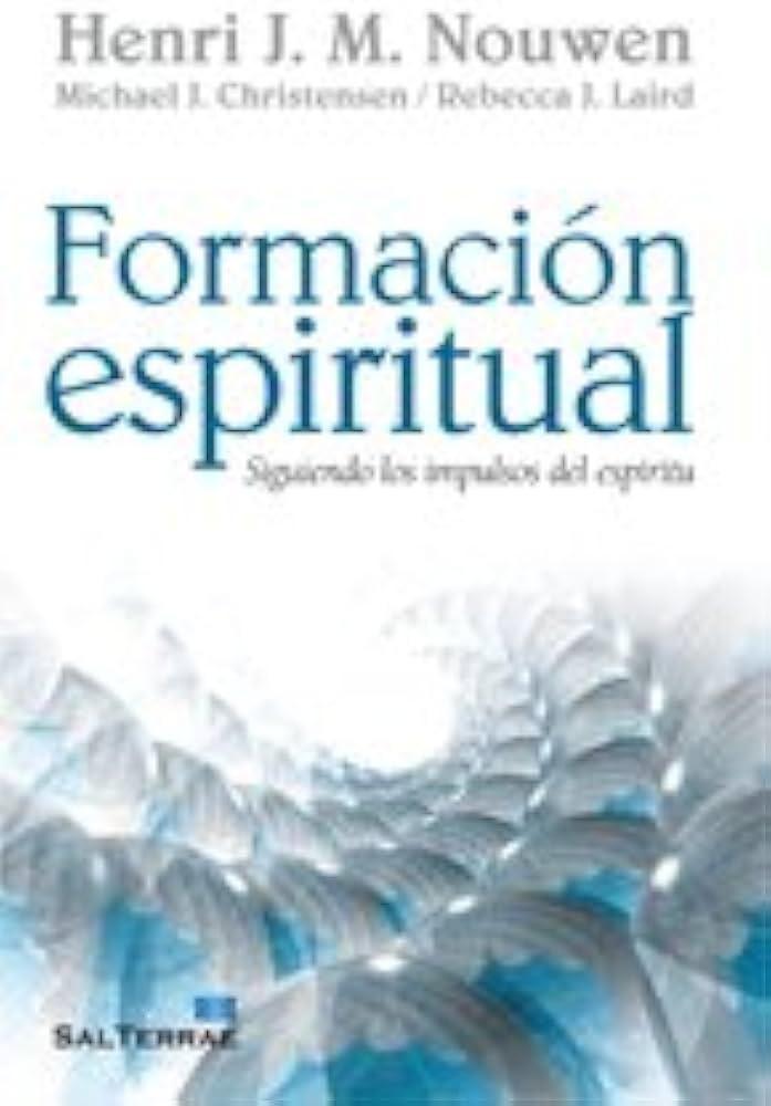 La base fundamental de la formación espiritual