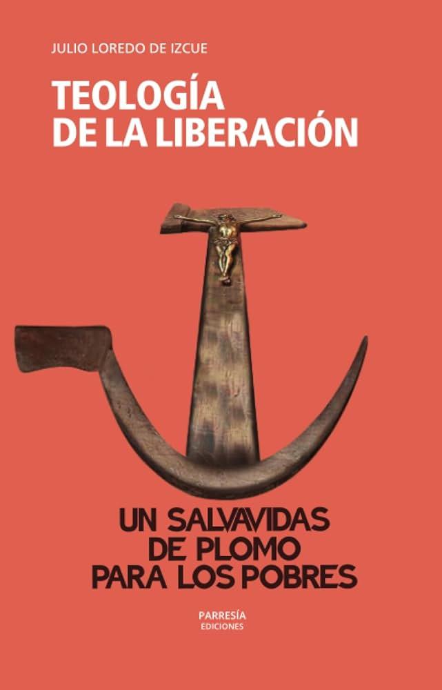 El impacto social y político de la teología de la liberación