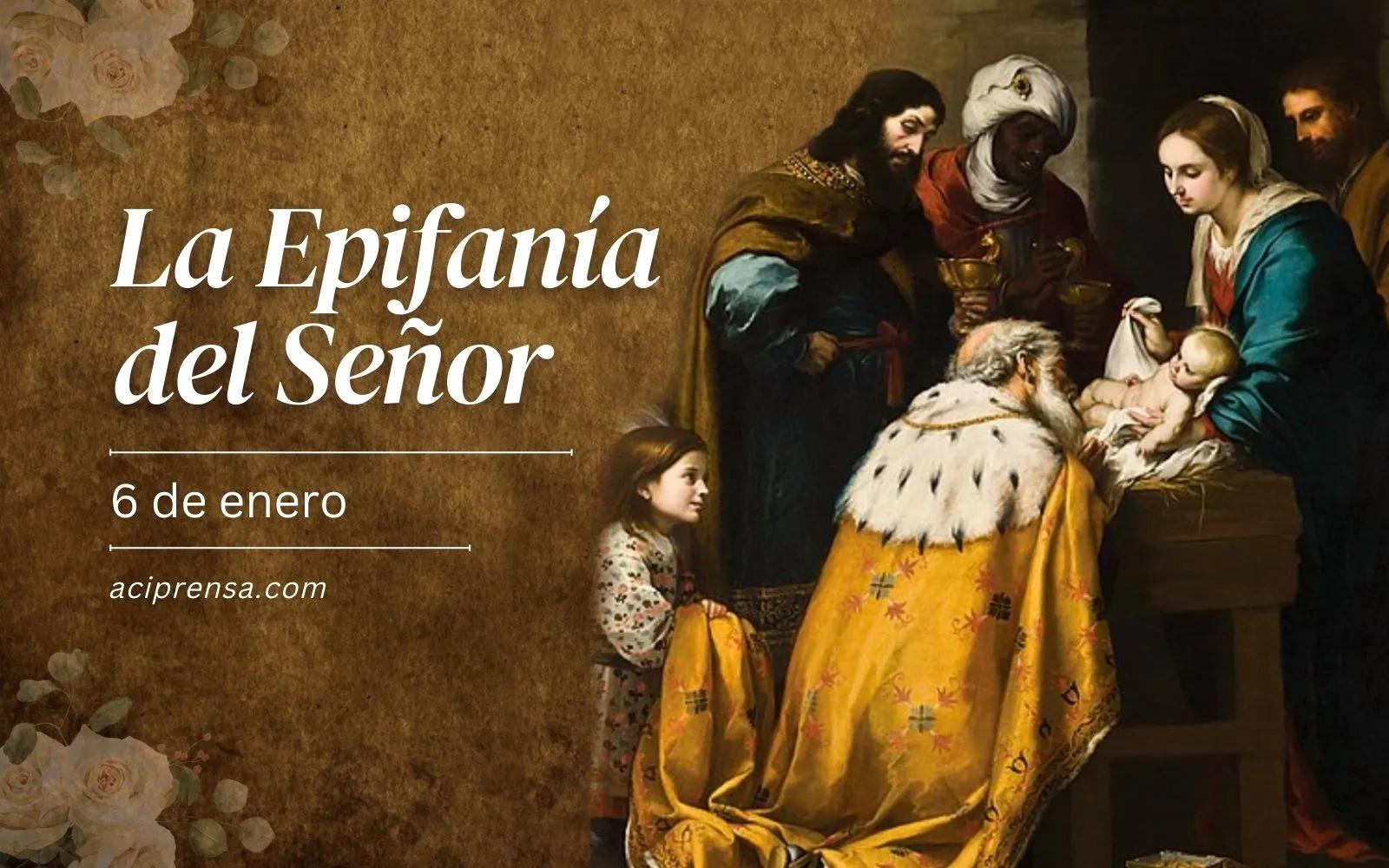 Recomendaciones para celebrar la Epifanía del Señor en familia
