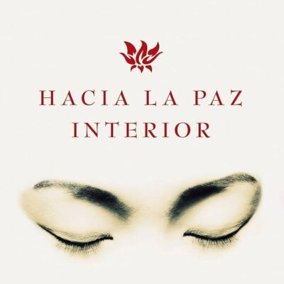 La Paz Interior a Través del Santo Rosario