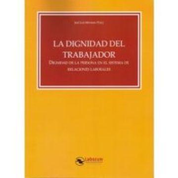 La dignidad del trabajador según la enseñanza de la Iglesia
