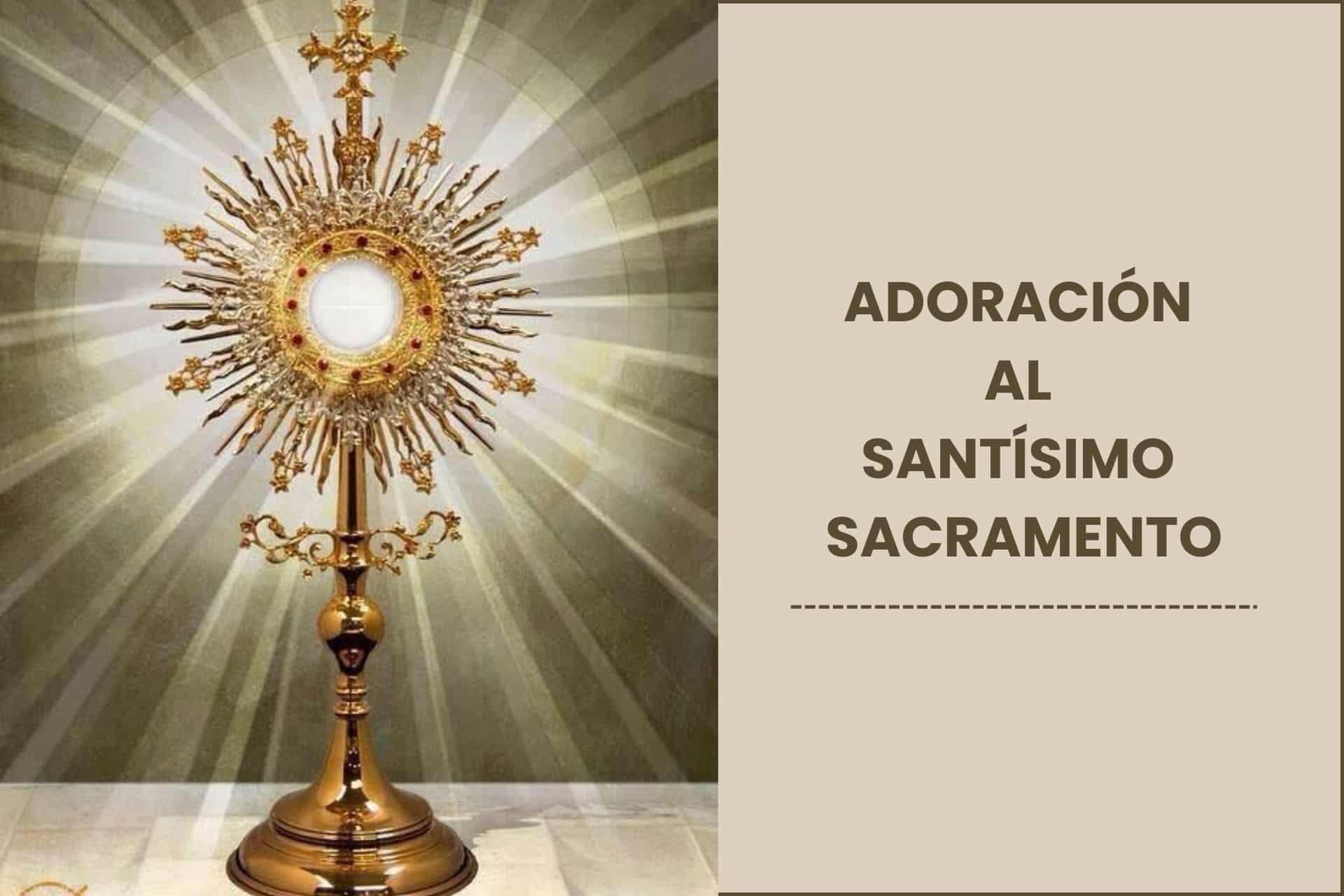 Importancia de la adoración eucarística en la vida espiritual